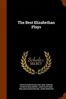 Book cover of The Best Elizabethan Plays