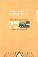 Book cover of Txirritaren baratzea Norteko trenbidetik
