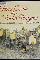 Book cover of Here come the Purim players!