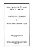Book cover of Aristotelian and Cartesian Logic at Harvard