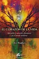 Book cover of El corazón de la vida