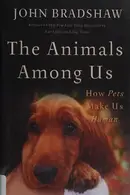 Book cover of The Animals Among Us