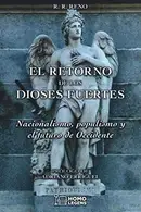 Book cover of El retorno de los dioses fuertes