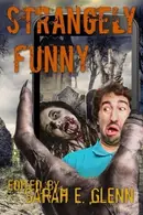 Book cover of Strangely Funny III (Volume 4)