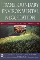 Book cover of Transboundary Environmental Negotiation: New Approaches to Global Cooperation