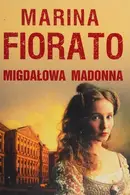Book cover of Migdałowa madonna