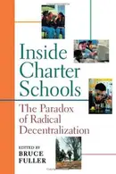 Book cover of Inside Charter Schools