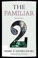 Book cover of The Familiar, Volume 2: Into the Forest