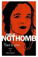 Book cover of Tuer le père