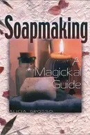 Book cover of Soapmaking