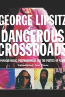 Book cover of Dangerous crossroads
