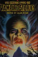Book cover of The Penguin book of vampire stories
