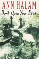 Book cover of Don't Open Your Eyes
