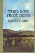 Book cover of Trail boss from Texas