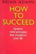 Book cover of How to Succeed