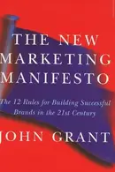 Book cover of The New Marketing Manifesto