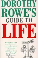 Book cover of Dorothy Rowe's Guide to Life