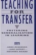 Book cover of Teaching for transfer