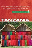 Book cover of Tanzania - Culture Smart!
