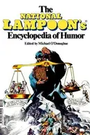 Book cover of The National lampoon encyclopedia of humor