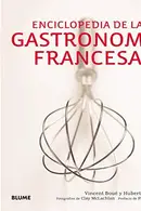 Book cover of Enciclopedia de la gastronomía francesa