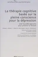Book cover of Thérapie cognitive basée sur la pleine conscience pour la dépression