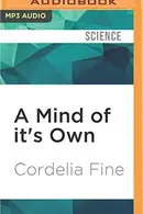 Book cover of Mind of it's Own, A