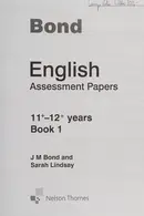 Book cover of Bond English Assessment Papers 11+-12+ Years Book 1