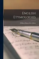 Book cover of English Etymologies