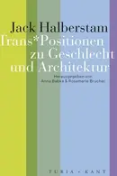 Book cover of Trans*Positionen zu Geschlecht und Architektur