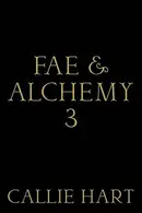 Book cover of Fae & Alchemy 3