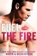 Book cover of Fuel the Fire