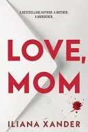 Book cover of Love, Mom