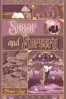 Book cover of Sugar & Sorcery