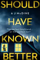 Book cover of Should Have Known Better