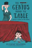 Book cover of Genius under the Table
