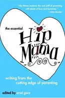 Book cover of The Essential Hip Mama