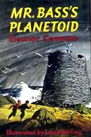 Book cover of Mr. Bass's planetoid