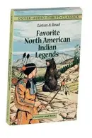 Book cover of Listen and Read Favorite North American Indian Legends
