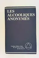 Book cover of Les Alcooliques Anonymes