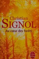 Book cover of Au coeur des forêts