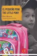 Book cover of El pequeño poni / The little pony