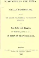 Book cover of The substance of the reply of William Harrison, esq