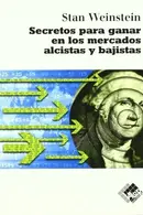 Book cover of Secretos para ganar en los mercados alcistas y bajistas