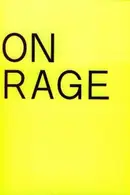 Book cover of On Rage