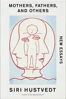 Book cover of Mothers, Fathers, and Others