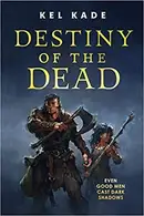 Book cover of Destiny of the Dead