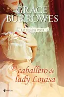 Book cover of Las hijas del duque. El caballero de lady Louisa