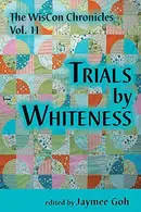 Book cover of Trials by Whiteness