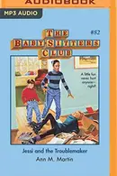 Book cover of Jessi and the Troublemaker
